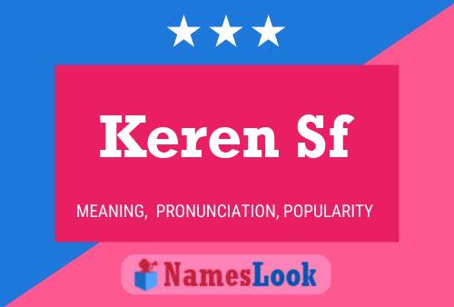 Keren Sf Name Poster