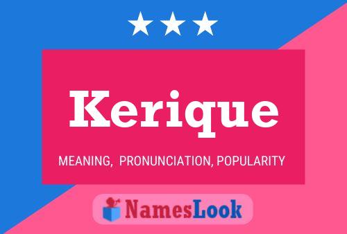 Kerique Name Poster