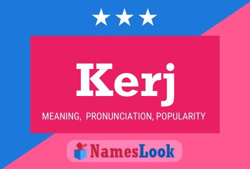 Kerj Name Poster