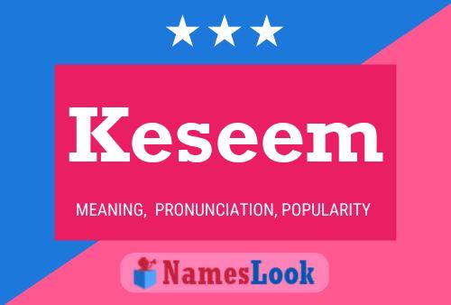 Keseem Name Poster