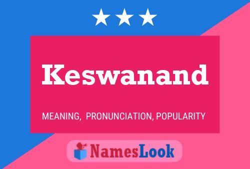 Keswanand Name Poster