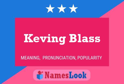 Keving Blass Name Poster