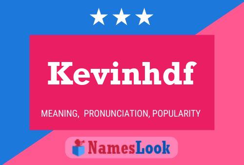 Kevinhdf Name Poster