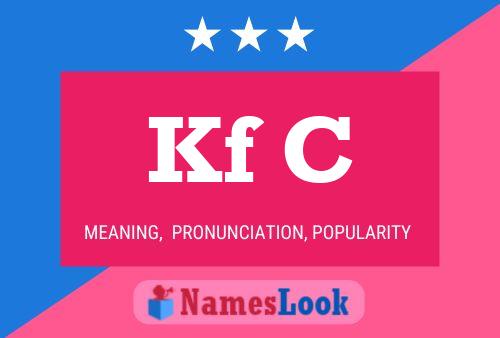 Kf C Name Poster