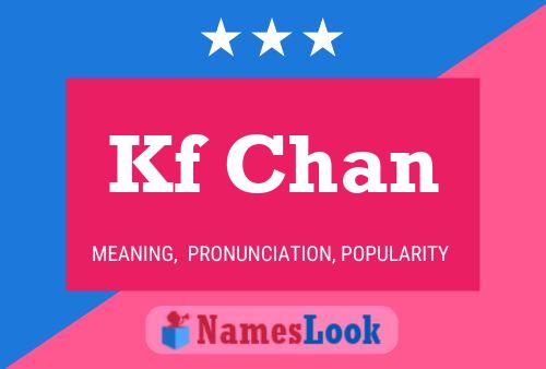 Kf Chan Name Poster