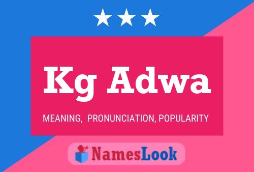 Kg Adwa Name Poster