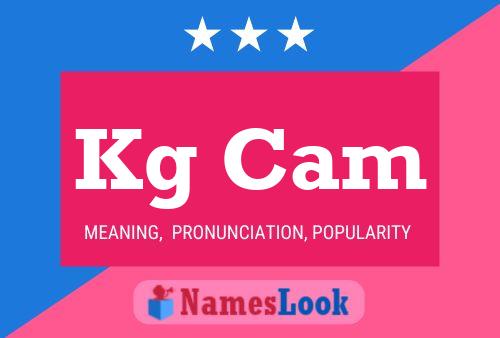 Kg Cam Name Poster