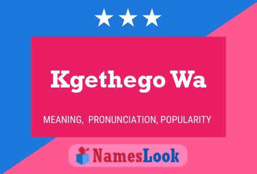 Kgethego Wa Name Poster