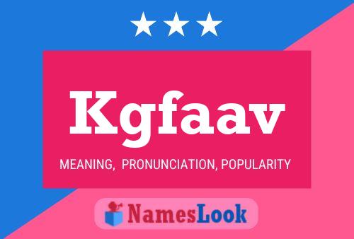 Kgfaav Name Poster