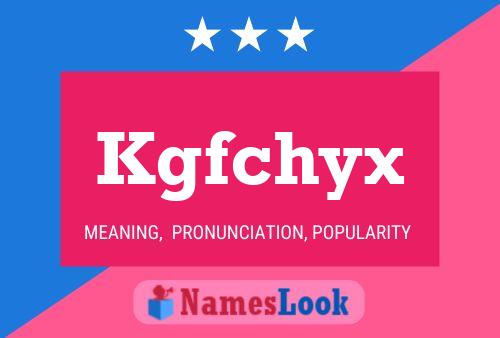 Kgfchyx Name Poster