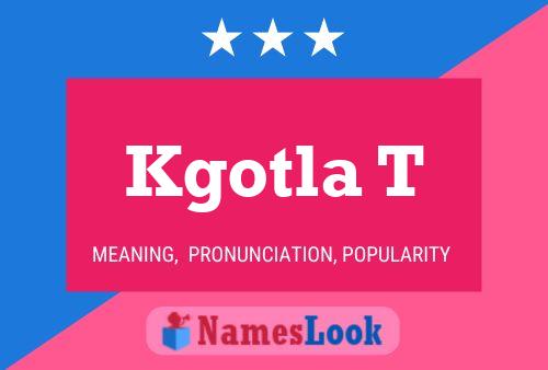 Kgotla T Name Poster