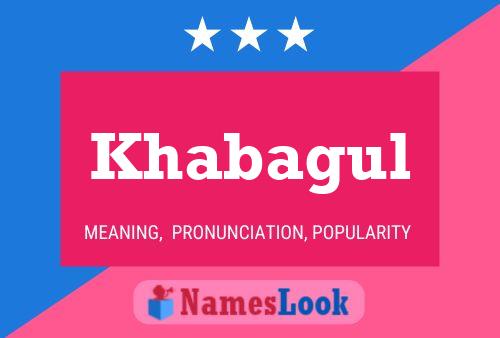 Khabagul Name Poster