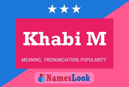 Khabi M Name Poster