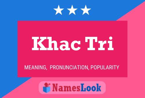 Khac Tri Name Poster