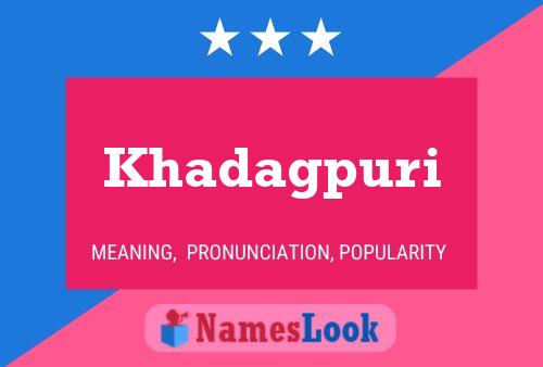 Khadagpuri Name Poster