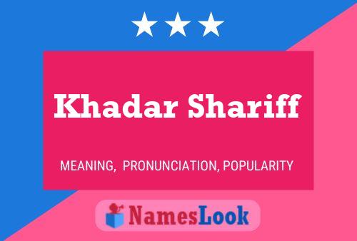 Khadar Shariff Name Poster