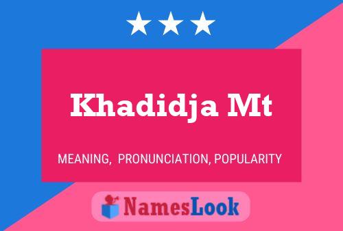 Khadidja Mt Name Poster