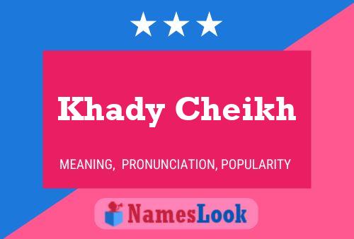 Khady Cheikh Name Poster