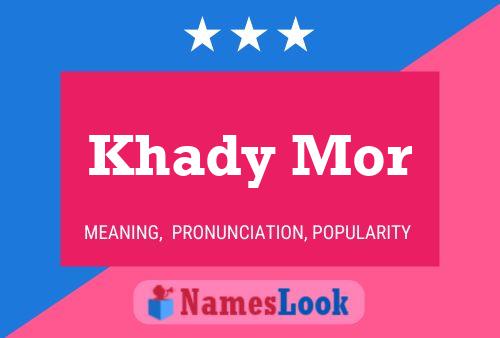 Khady Mor Name Poster