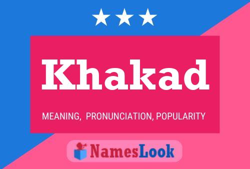 Khakad Name Poster