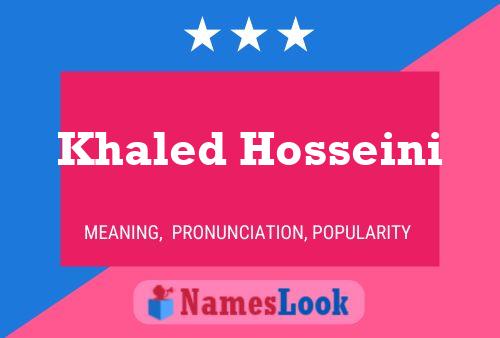 Khaled Hosseini Name Poster