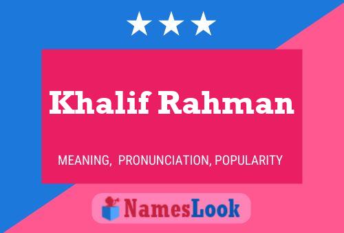 Khalif Rahman Name Poster