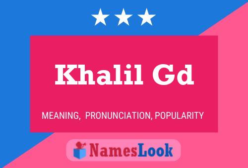 Khalil Gd Name Poster