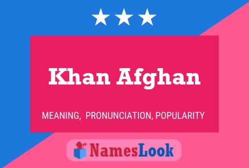 Khan Afghan Name Poster