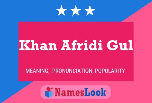 Khan Afridi Gul Name Poster