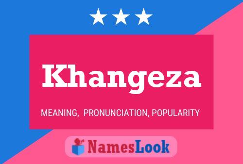 Khangeza Name Poster