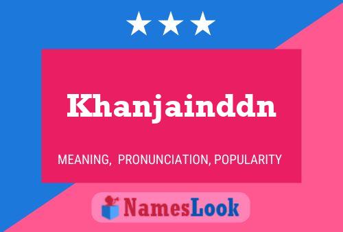 Khanjainddn Name Poster