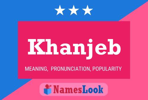 Khanjeb Name Poster