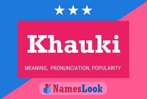 Khauki Name Poster