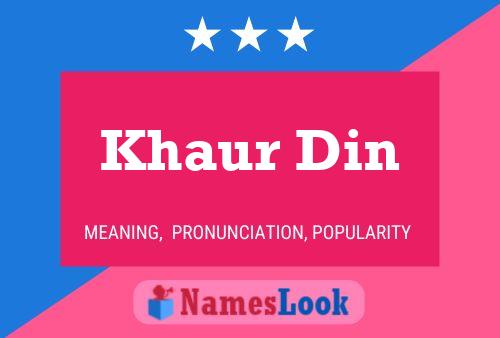 Khaur Din Name Poster