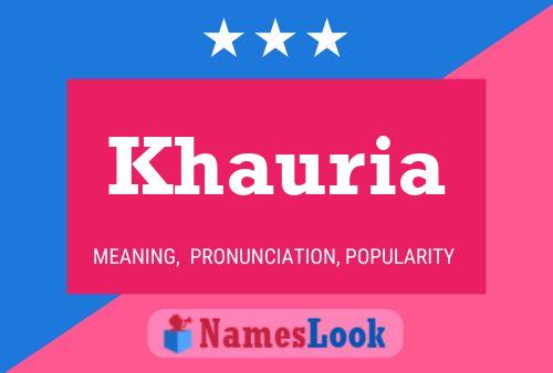 Khauria Name Poster