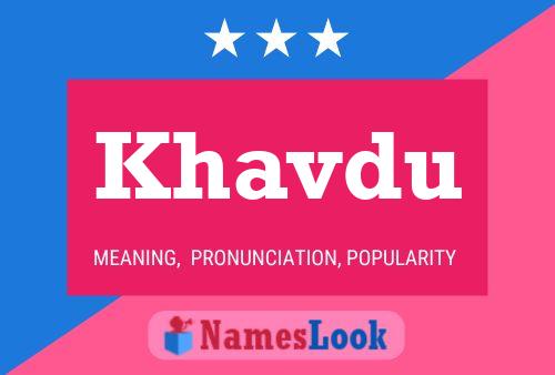 Khavdu Name Poster