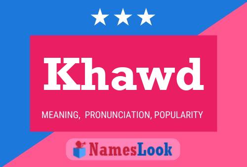 Khawd Name Poster