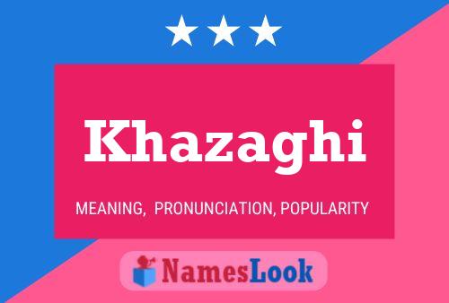 Khazaghi Name Poster