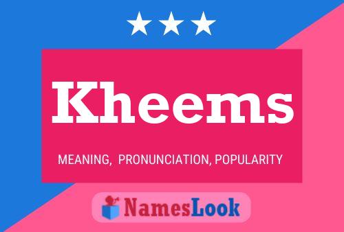 Kheems Name Poster