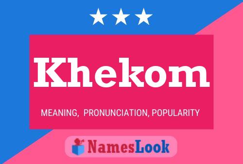 Khekom Name Poster