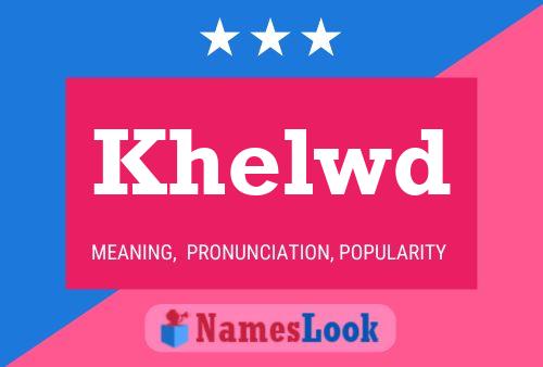 Khelwd Name Poster