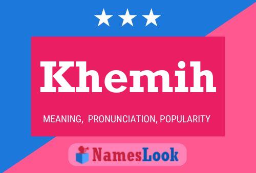 Khemih Name Poster