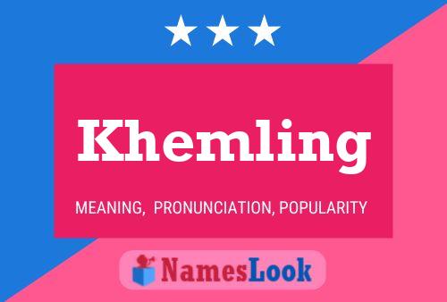 Khemling Name Poster