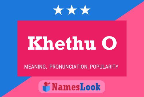 Khethu O Name Poster