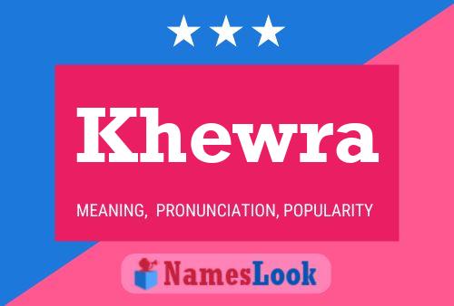 Khewra Name Poster