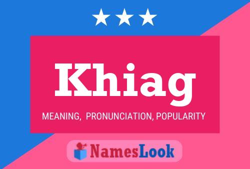 Khiag Name Poster