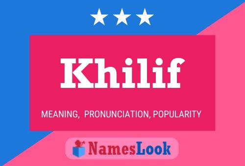 Khilif Name Poster