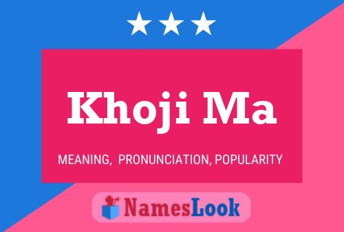 Khoji Ma Name Poster