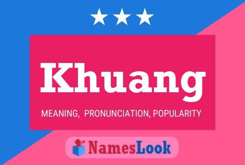 Khuang Name Poster