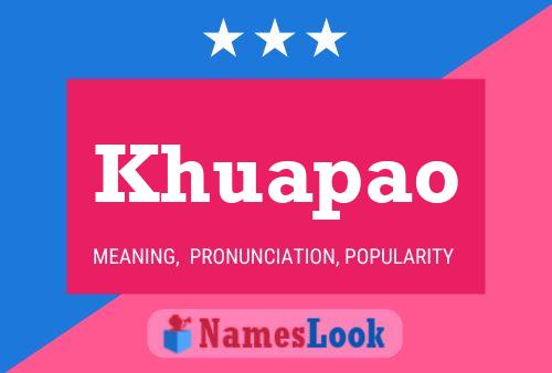 Khuapao Name Poster